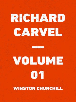cover image of Richard Carvel — Volume 01